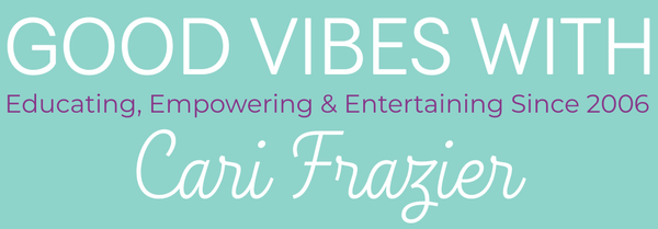 Good Vibes with Cari